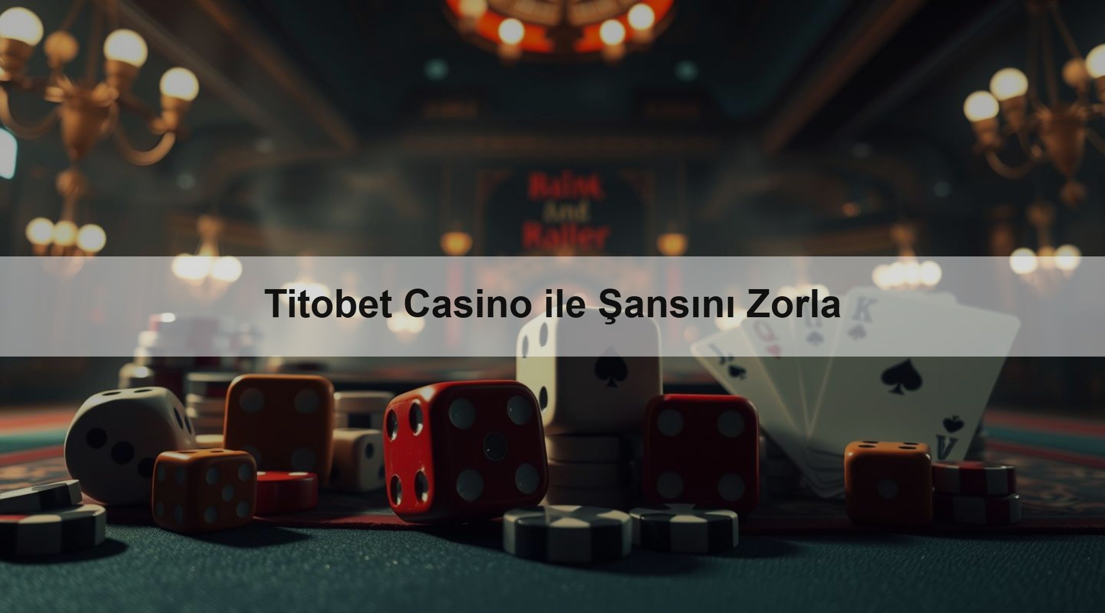Titobet Casino ile Şansını Zorla 1 Titobet Casino ile Şansını Zorla