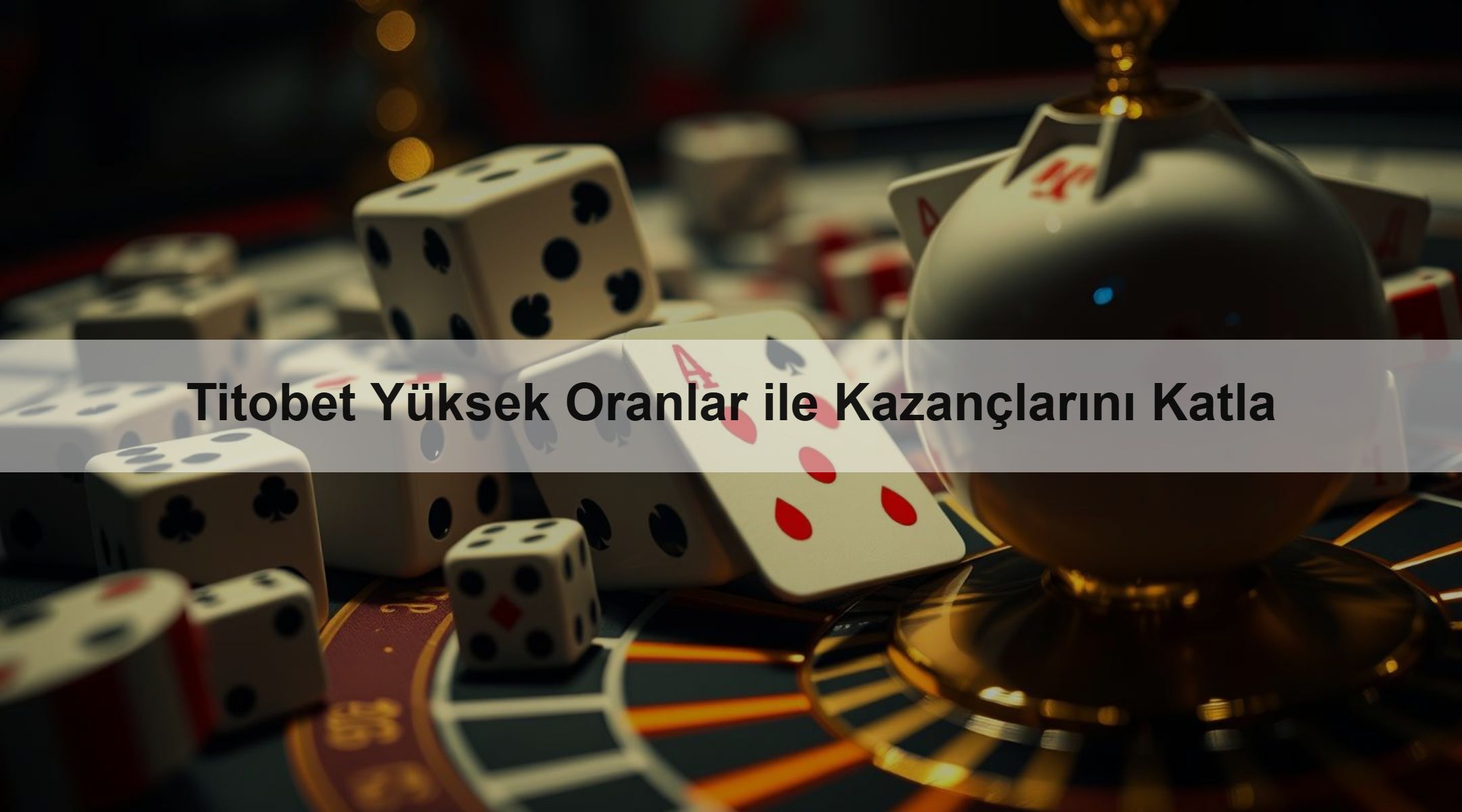 Titobet Yüksek Oranlar ile Kazançlarını Katla 1 Titobet Yüksek Oranlar ile Kazançlarını Katla